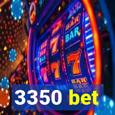 3350 bet